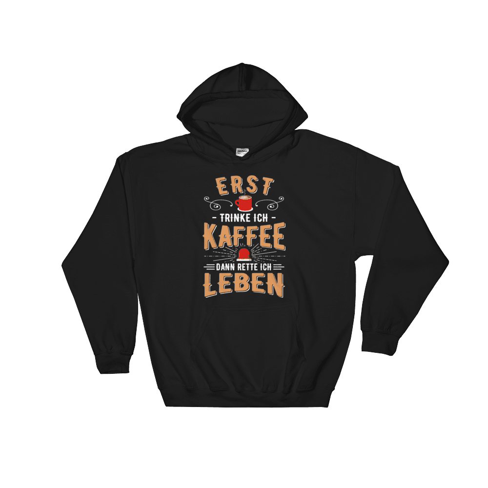 Erstmal Kaffee - Hoodie - Retterherzen